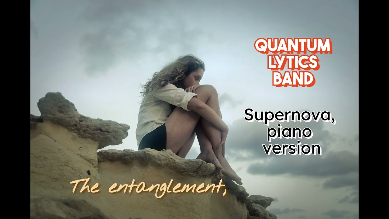 Supernova , piano version, official video by Quantum Lytics Band