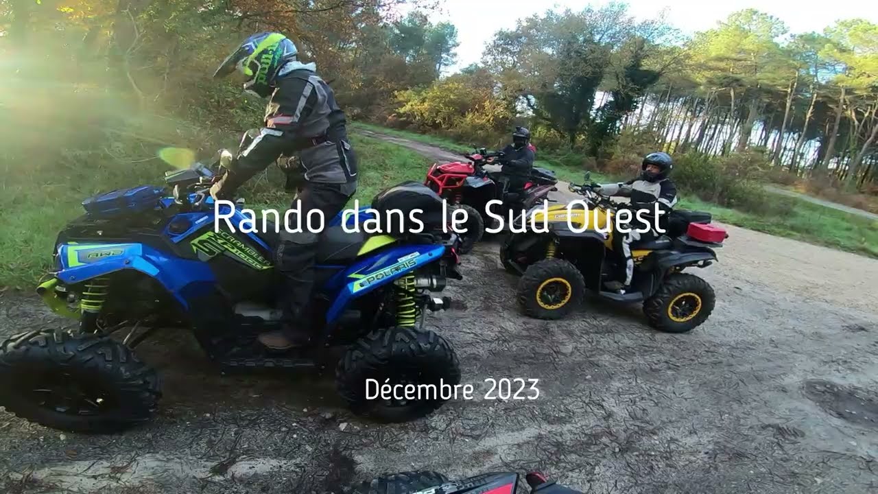 Rando quad Sud Ouest Décembre 2023