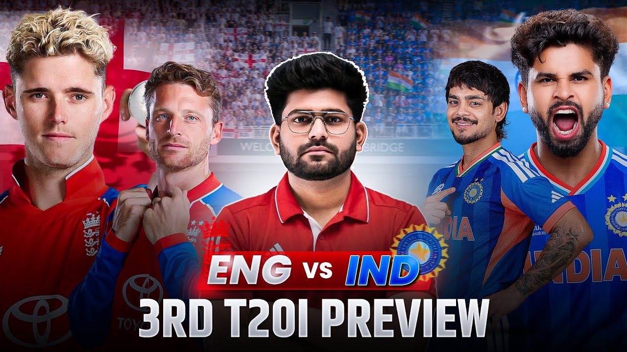 IND vs ENG 3rd T20I | Preview, Pitch Report, Playing XI & Match Analysis