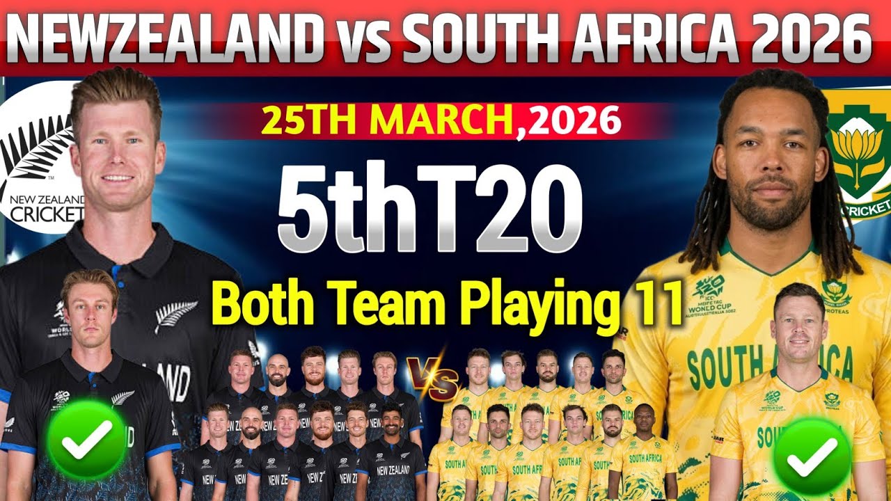 New zealand Vs South Africa 5th T20 Match Confirm Final Playing11|Nz vs Sa 5th T20 Playing 112026