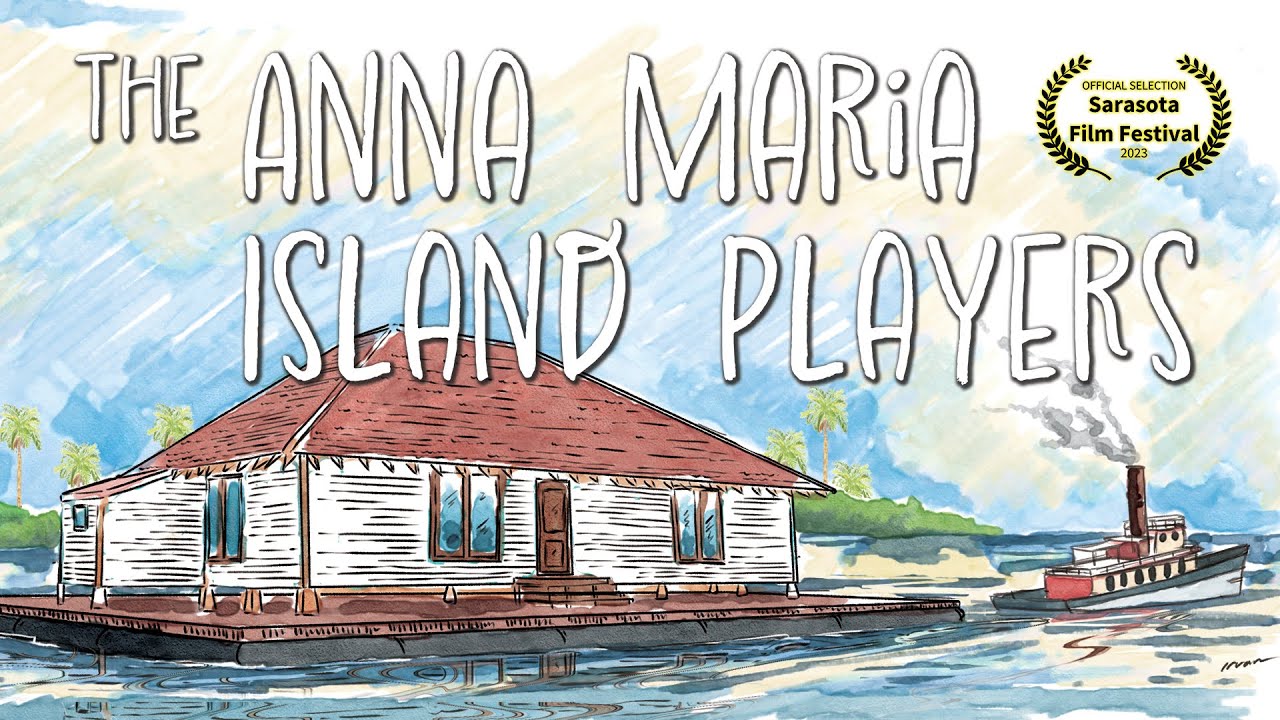 The Anna Maria Island Players (2023) - Full Documentary