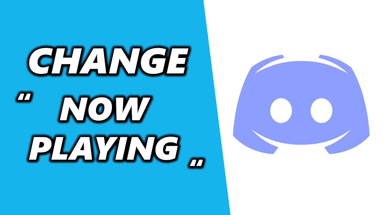 How To Change 'Now Playing' on Discord!