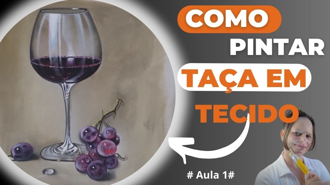 🎨Como pintar-TAÇA-DE-VINHO-em tecido[PASSO-A-PASSO]-Aula 1