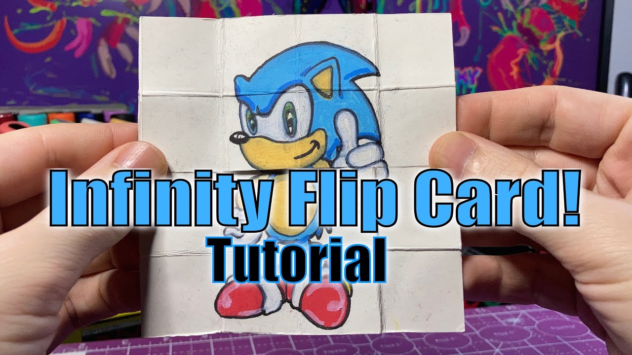 Infinity Flip Card Tutorial | Endless Loop  (Infinite Sonic Drawings)