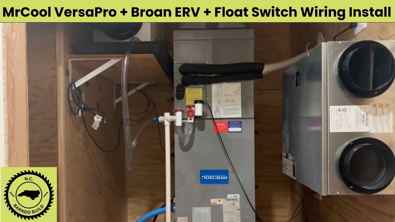 Руководство по электропроводке MrCool VersaPro и Broan ERV + установка поплавкового выключателя