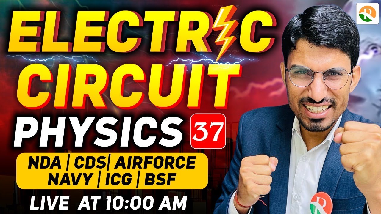 Electric Circuit for Airforce | Airforce Physics Classes 2024 | NDA Physics Class | Airforce