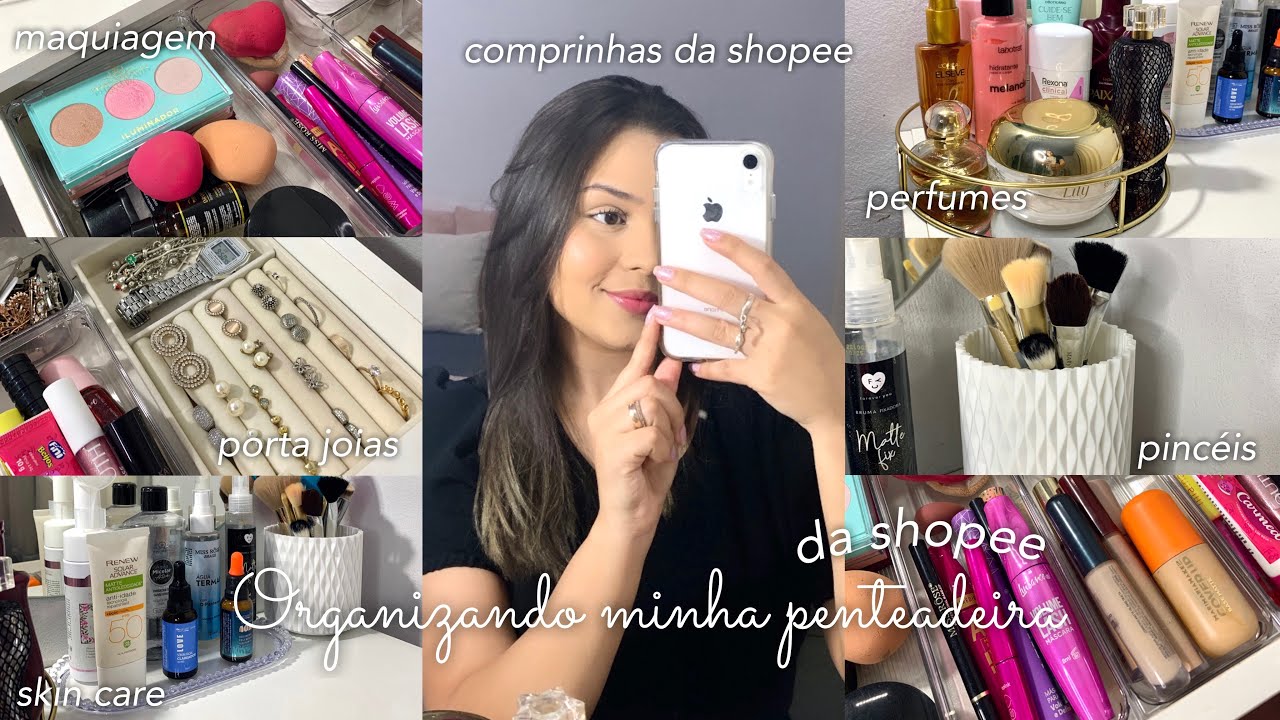 ORGANIZANDO MINHA PENTEADEIRA DA SHOPEE+ COMPRINHAS PARA DECORAÇÃO🎀🤍
