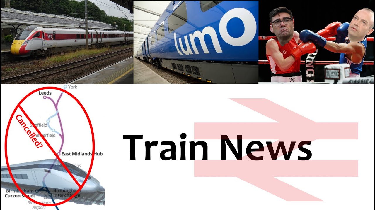 HS2 East Cancelled? East Coast Timetable & Lumo (Train News #22)