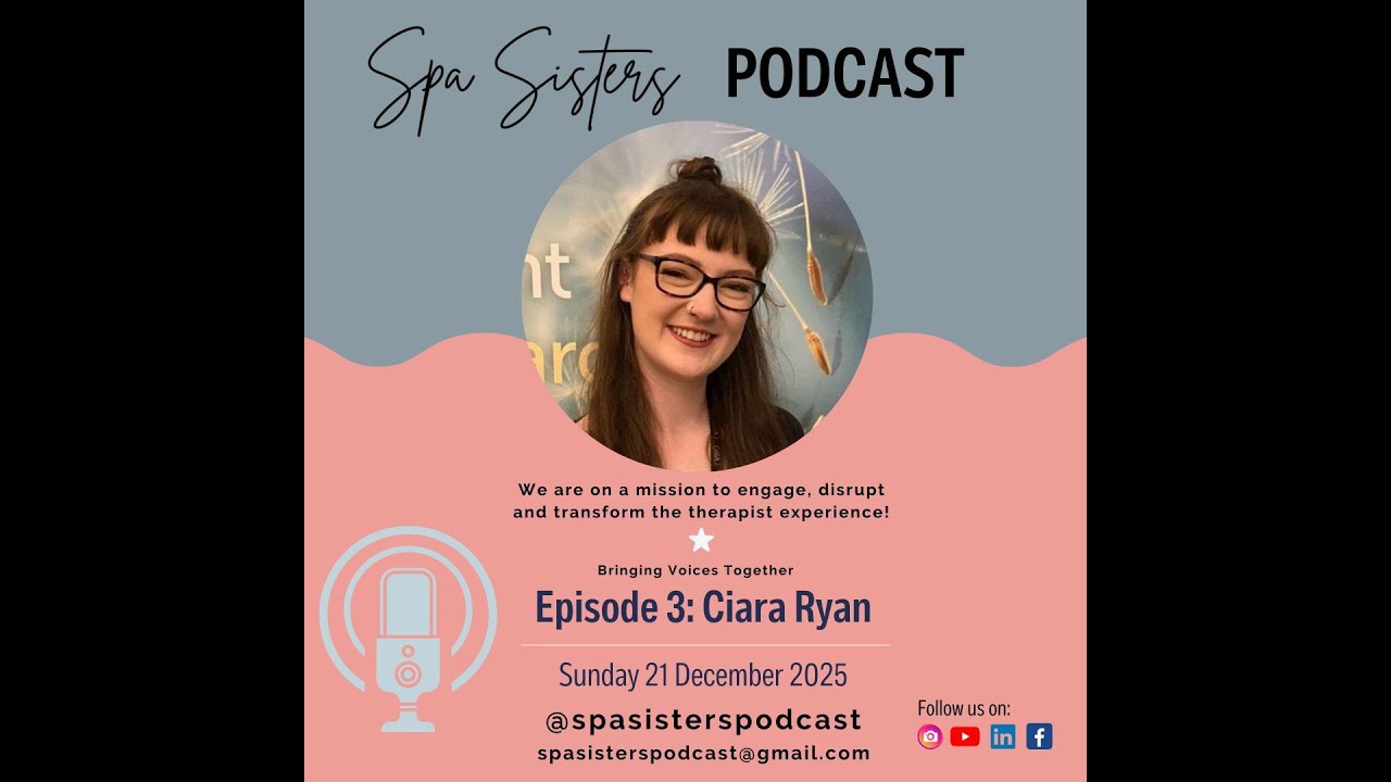 Spa Sisters Podcast Season 7, Episode 3: Empathy, Education & Energy: Creating Spa Teams That Thrive