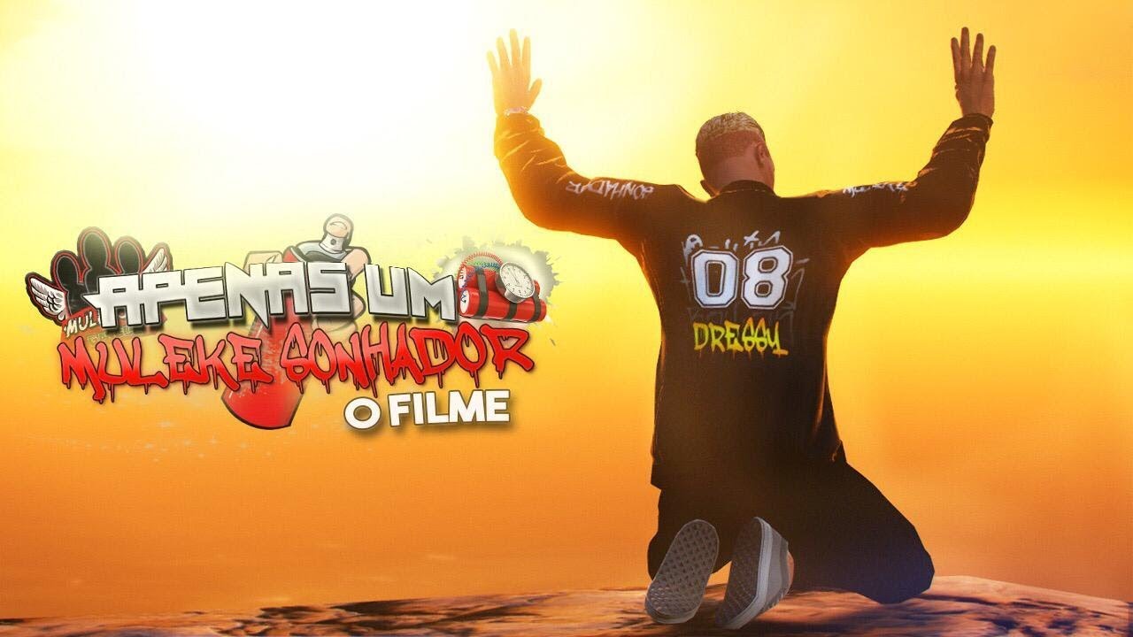 APENAS UM MULEKE SONHADOR | O FILME