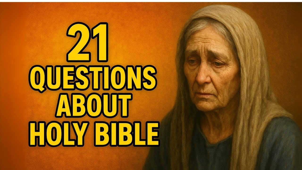 21 ВОПРОС ПО БИБЛИИ ДЛЯ ПРОВЕРКИ ВАШИХ ЗНАНИЙ БИБЛИИ — Библейская викторина