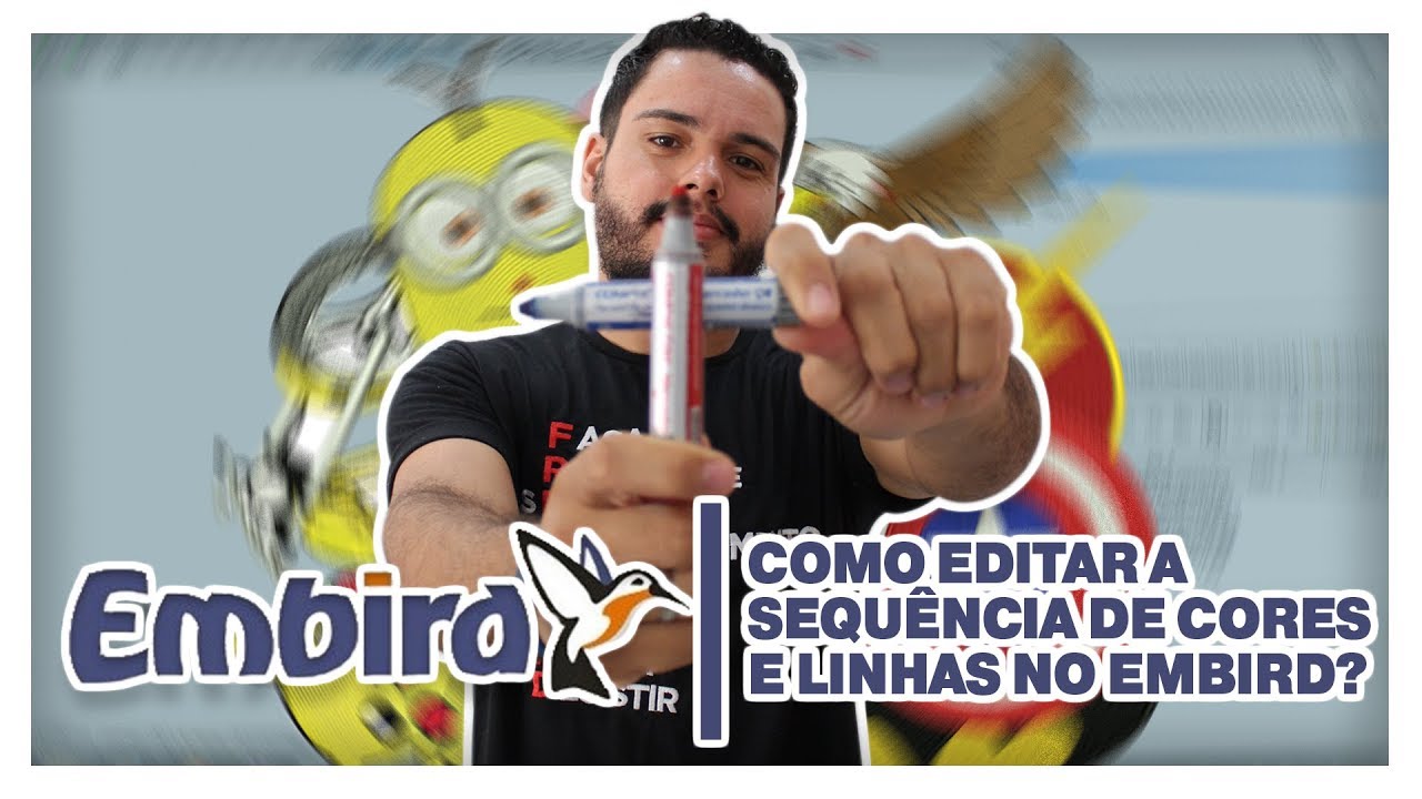 EDITAR SEQUENCIA DE CORES E LINHAS NO EMBIRD