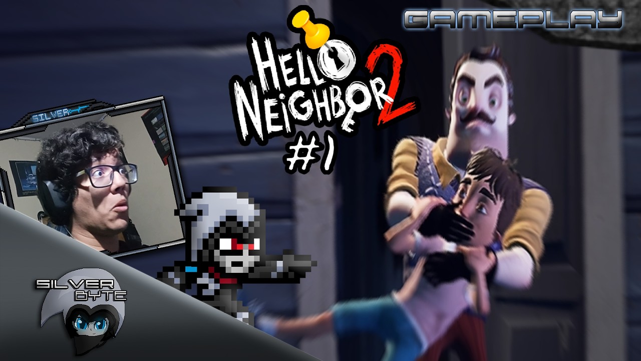 ¡El Vecino Tiene Secretos Oscuros! - Hello Neighbor 2 #1 | SilverBYTE