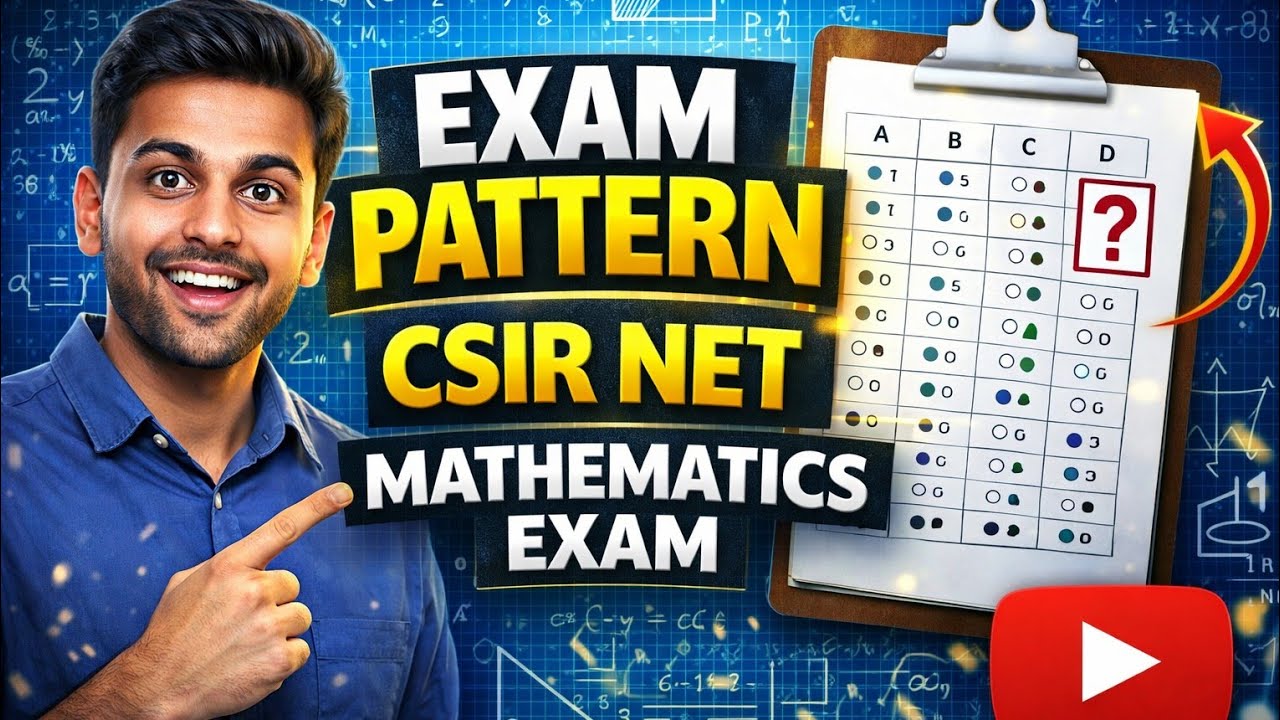CSIR NET Maths New Exam Pattern 2026 🔥 Full Paper Analysis