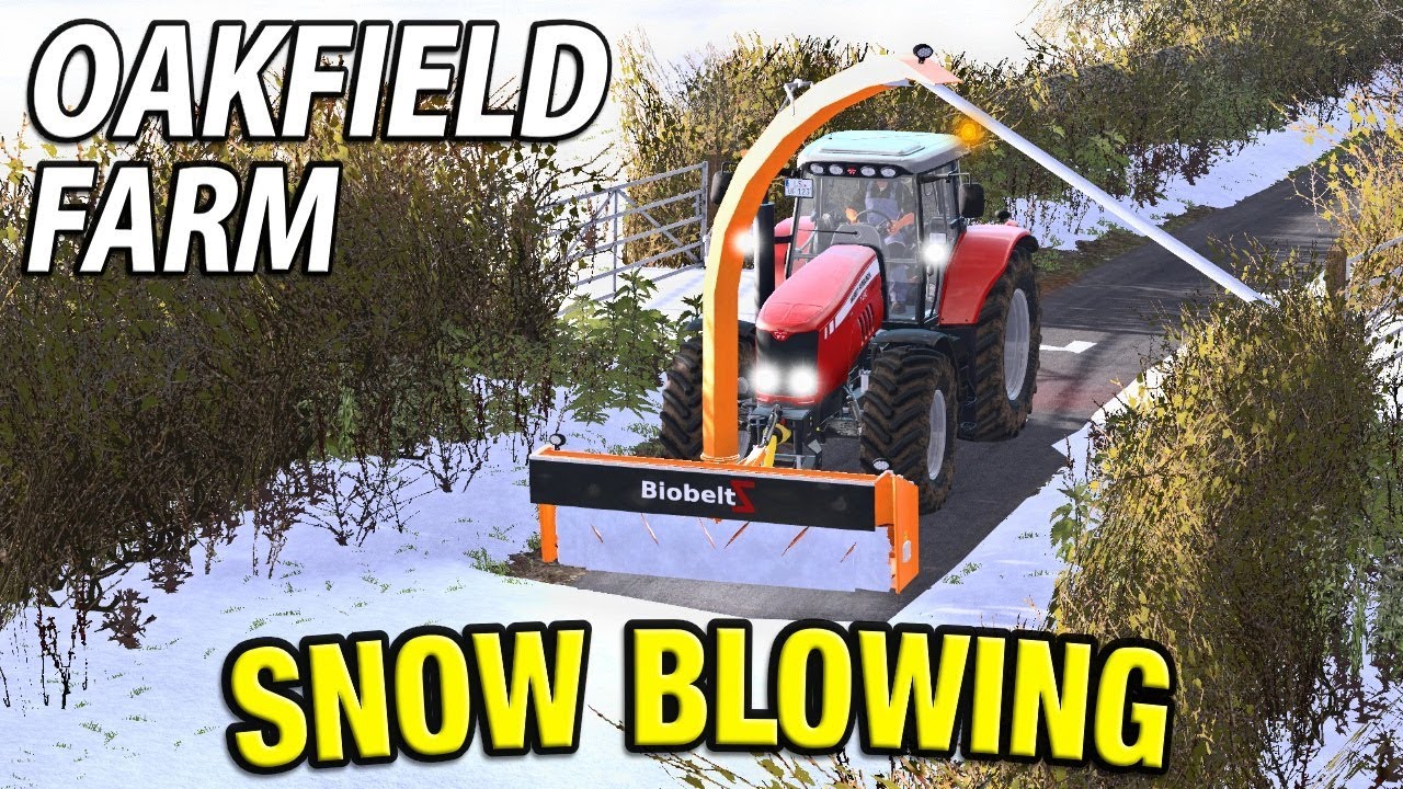 SNOW BLOWING | Farming Simulator 17 | Oakfield Farm - Episode 26