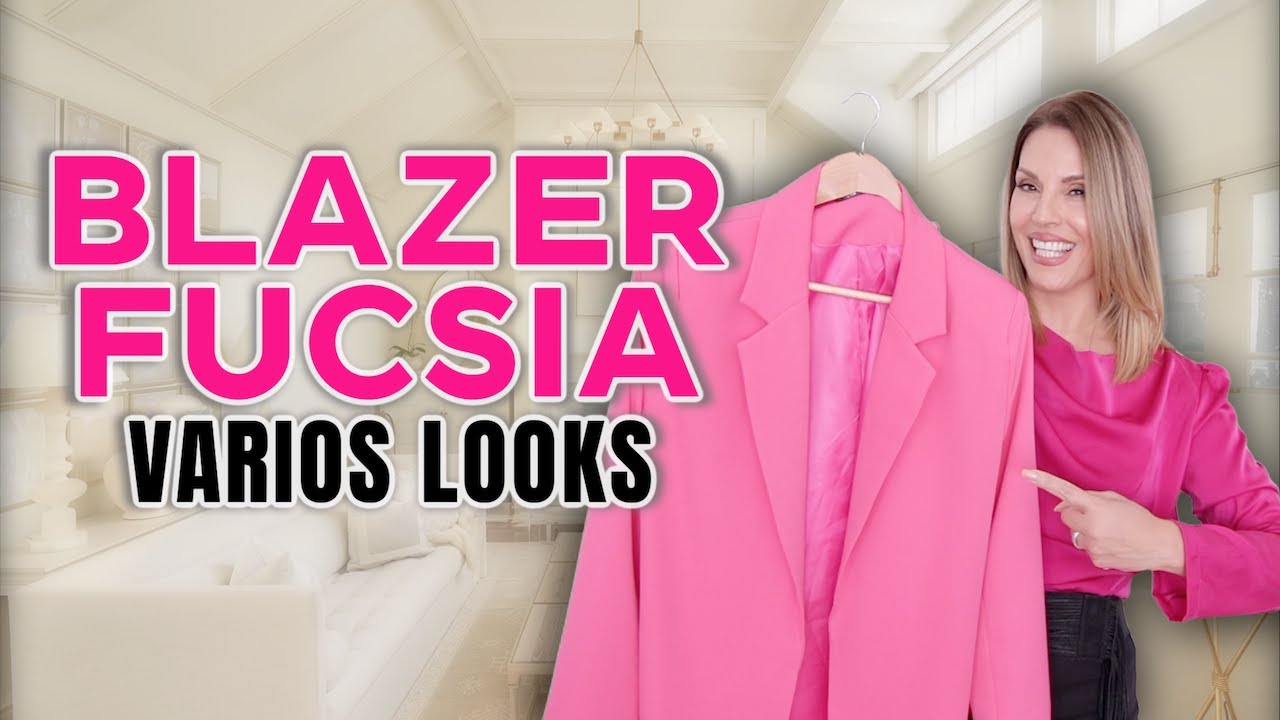 CÓMO COMBINAR UN BLAZER FUCSIA 💖