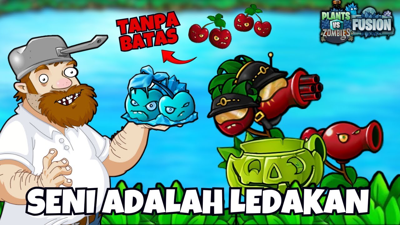 COMBO SENI ADALAH LEDAKAN OP PARAH ! - Plants vs Zombies Fusion