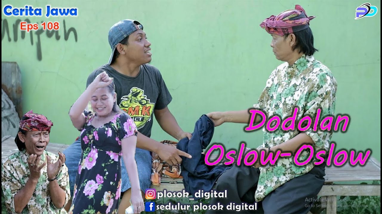DODOLAN OSLOW-OSLOW || Eps 108 || KOLABORASI NANO BUKAN PERMEN || Cerita Jawa