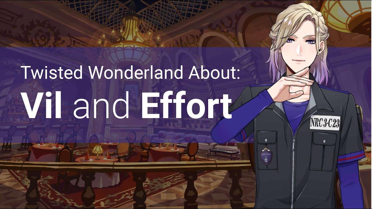 Вил и Эффорт (О Twisted Wonderland)
