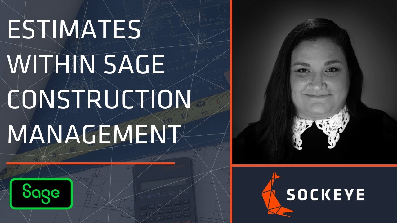 Estimates Within Sage Construction Management