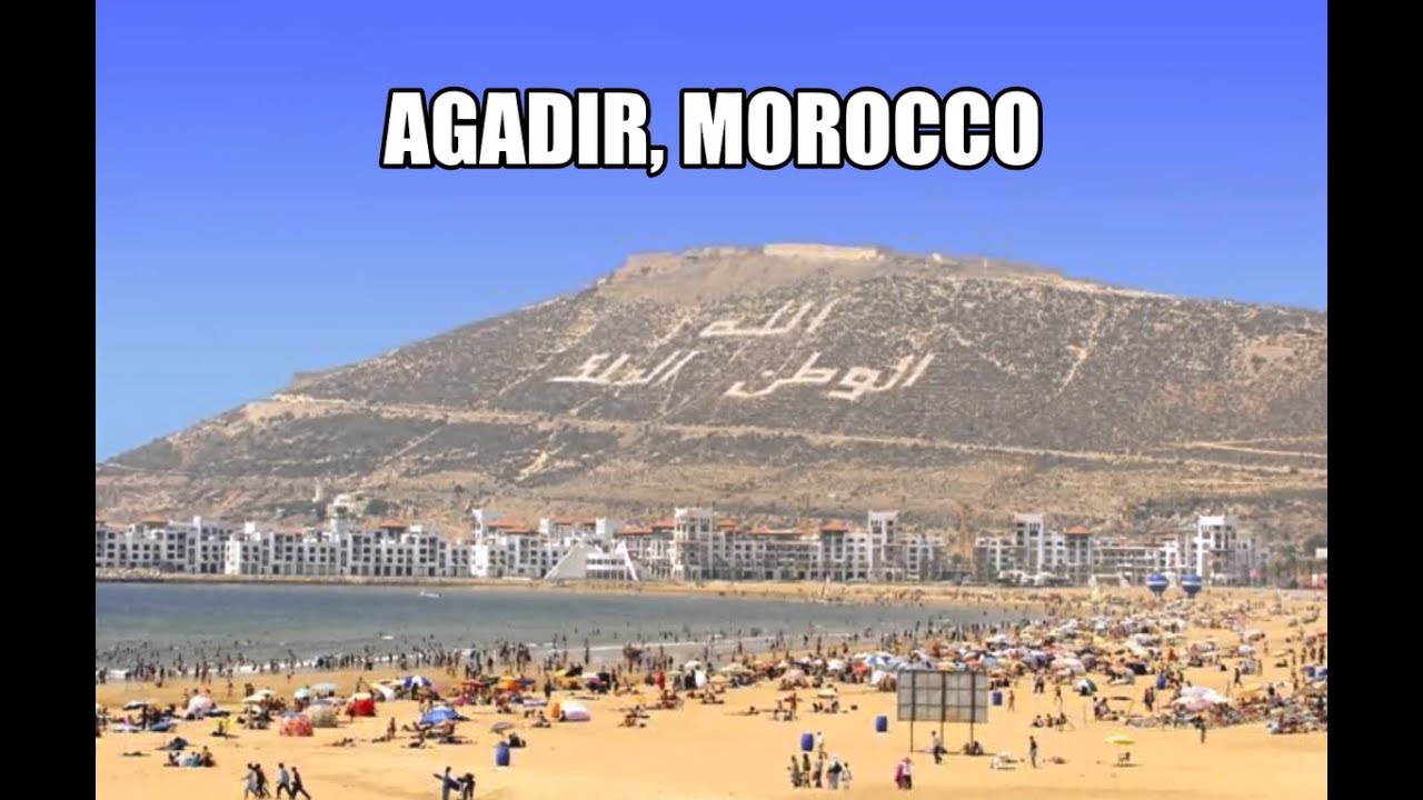 Morocco Holiday, Part 1of 2- Agadir and Taroudant