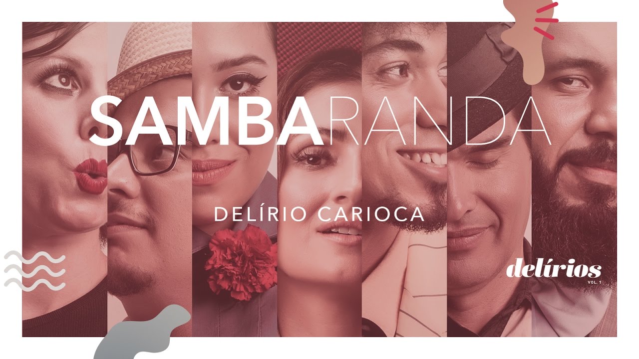 Sambaranda - Del&iacute;rio Carioca [Official Audio]