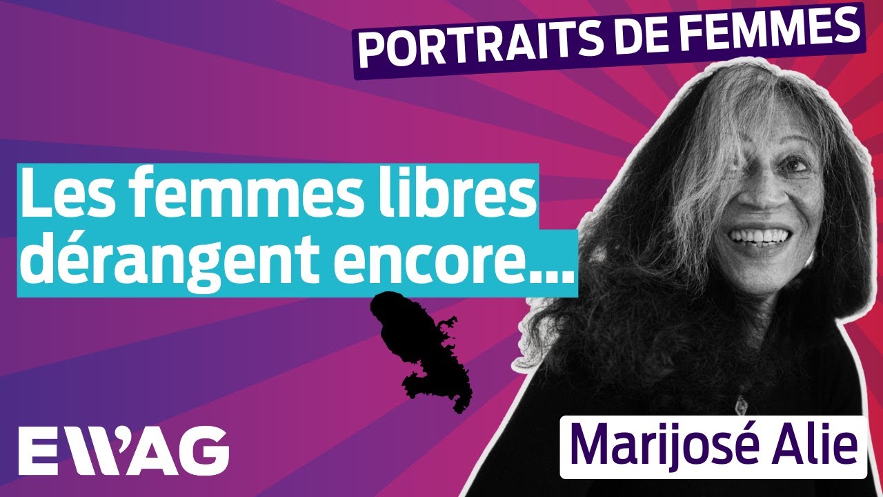 Marijosé Alie : féminisme, identité, héritage… son combat continue | Portraits de Femmes