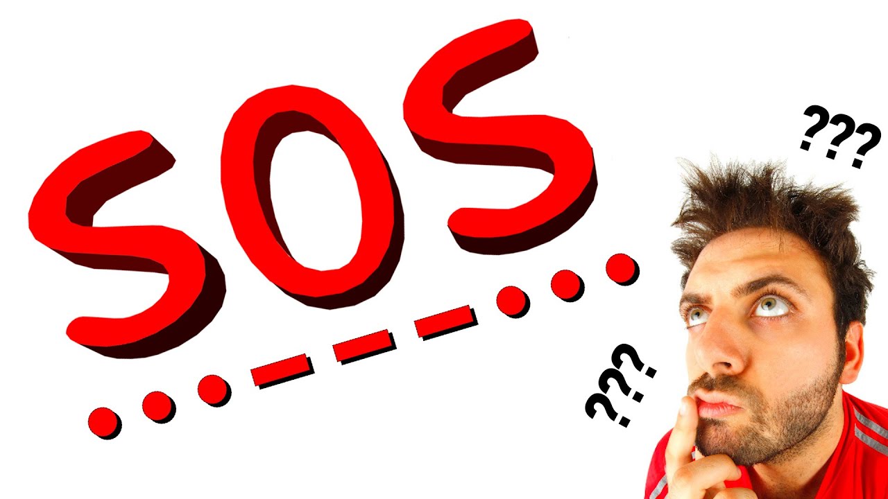 Vì Sao Tín Hiệu Cầu Cứu Là SOS? Chắc Chắn Bạn Đã Sai!