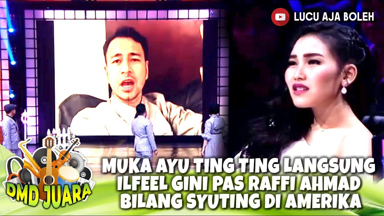 MUKA AYU TING TING LANGSUNG ILFEEL GINI PAS RAFFI AHMAD BILANG SYUTING DI AMERIKA - DMD JUARA