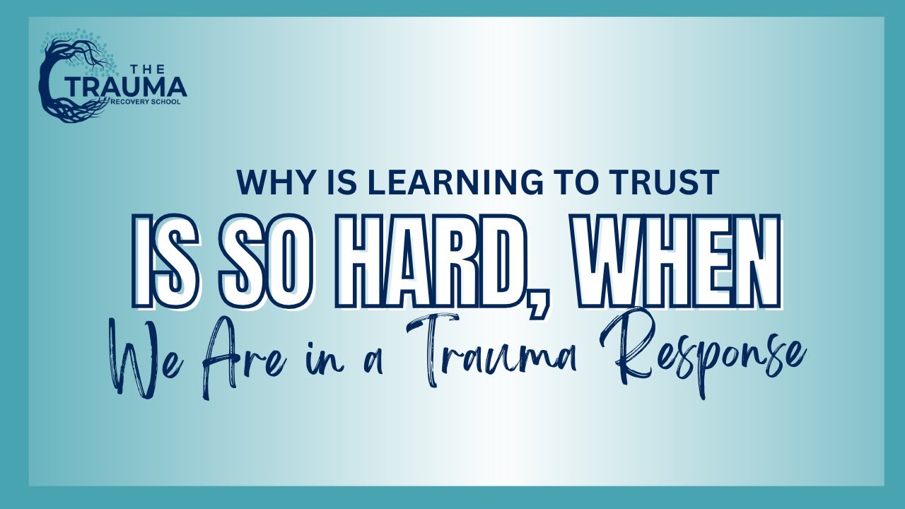 Why Trust Feels Impossible After Trauma (And How to Rebuild It)
