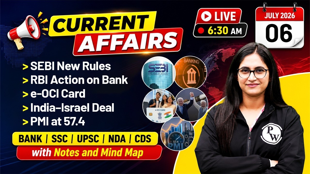 06 July 2026 | Current Affairs Today | Banking Current Affairs 2026 | by Sushmita Ma'am