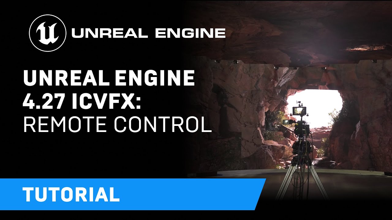Unreal Engine 4.27 In-Camera VFX Tutorials | 9: Remote Control