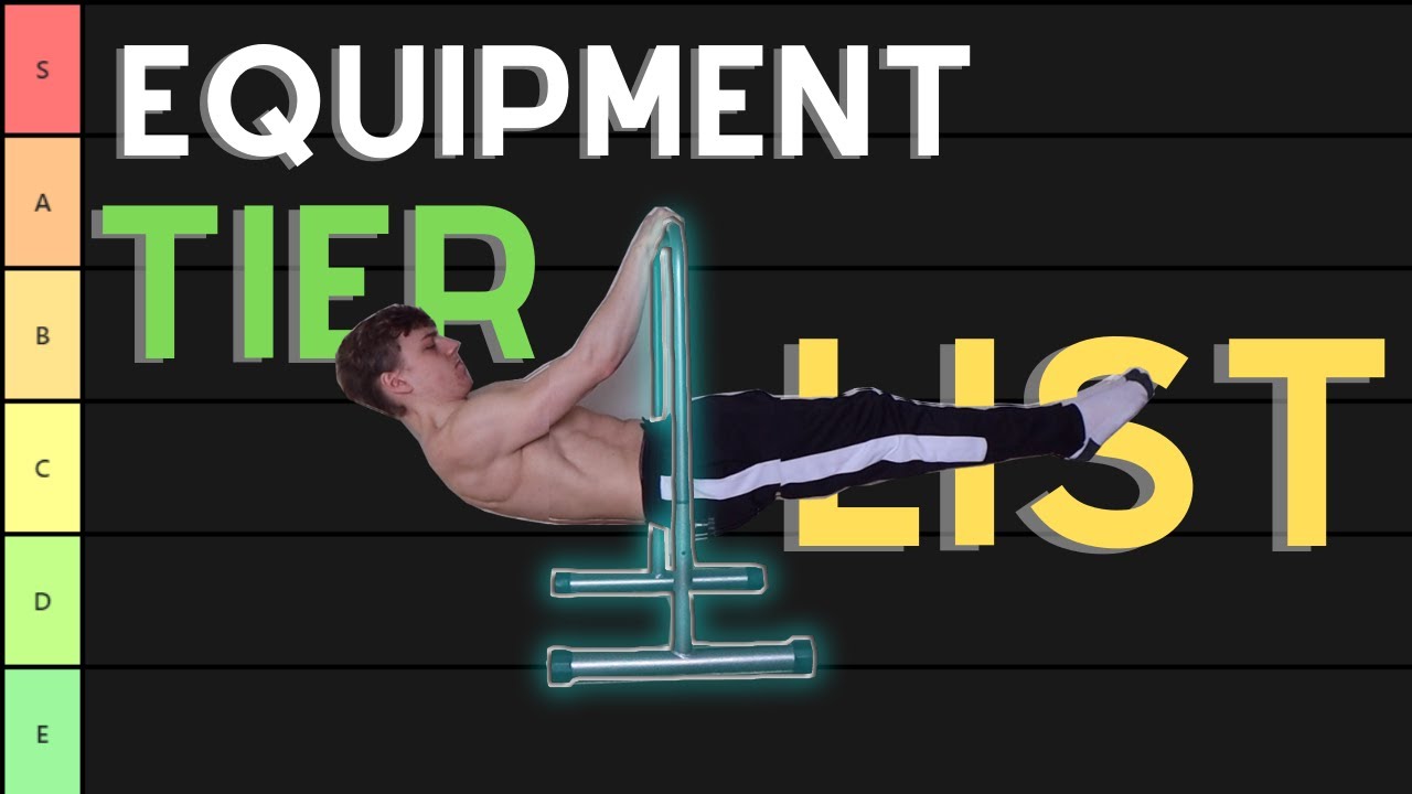 Calisthenics Equipment Tier List (Equipment Ranked)