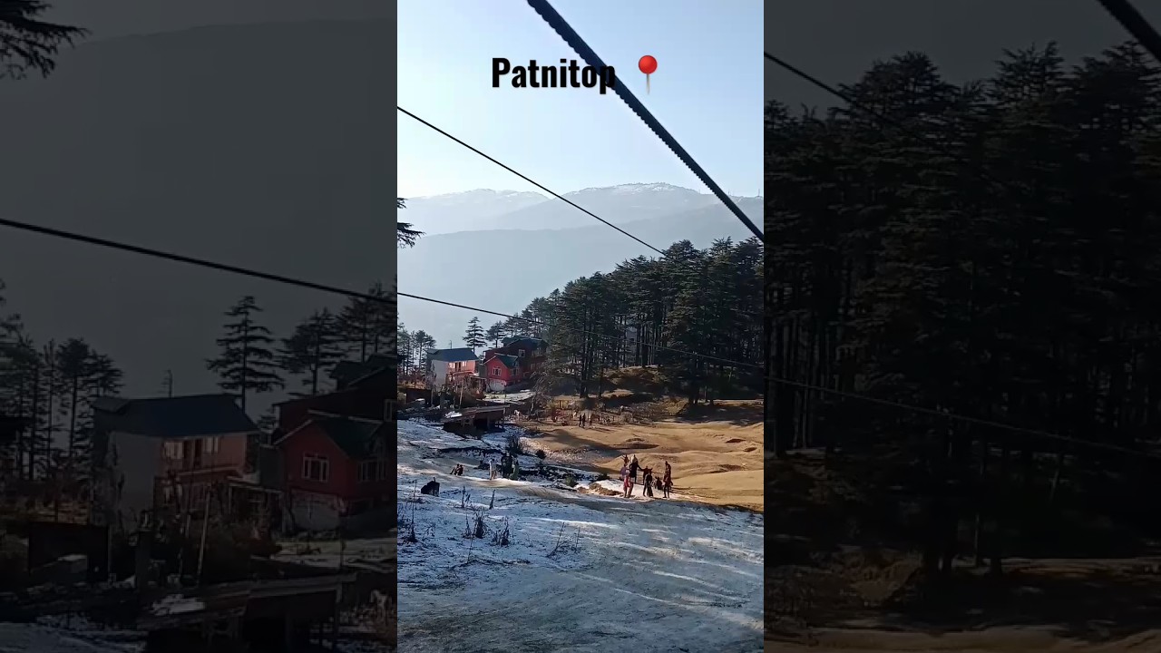 patnitop 📍 view ☺️ jammu #explore visit tour watch full video 🎥 #beauty #shortvideo @sunnyvlogs24