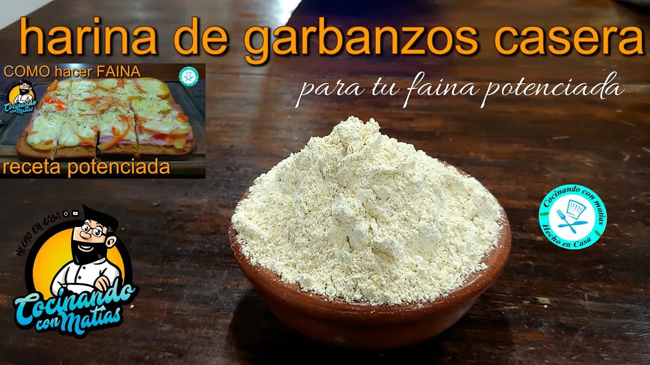 COMO hacer HARINA de garbanzos CASERA (para mi famosa y legendaria FAINA  POTENCIADA)😜👌👌