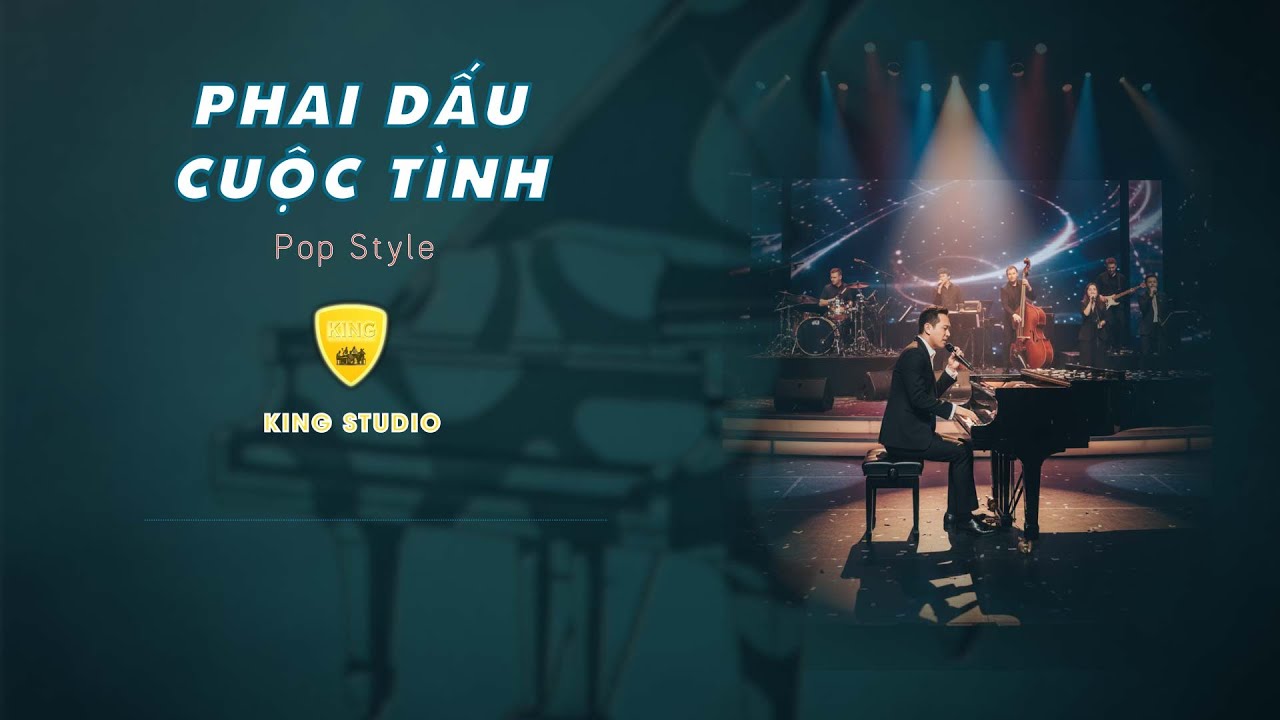 PHAI DẤU CUỘC TÌNH - KARAOKE - BEAT TONE NAM - POP STYLE 2 - KING STUDIO