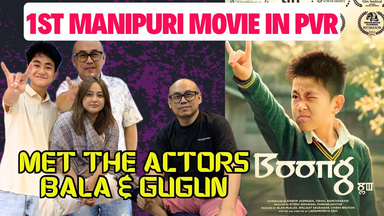 “BOONG” 1st Manipuri movie in PVR Delhi | 26 Years ki matung Manipuri cinema theatre da yenglure