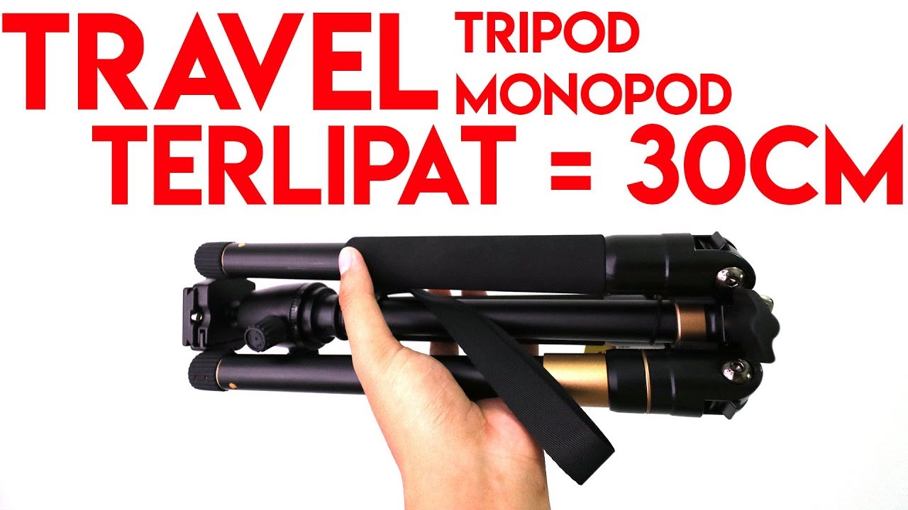 Travel Tripod Monopod 2in1 Hanya 30cm | Review Beike Q555