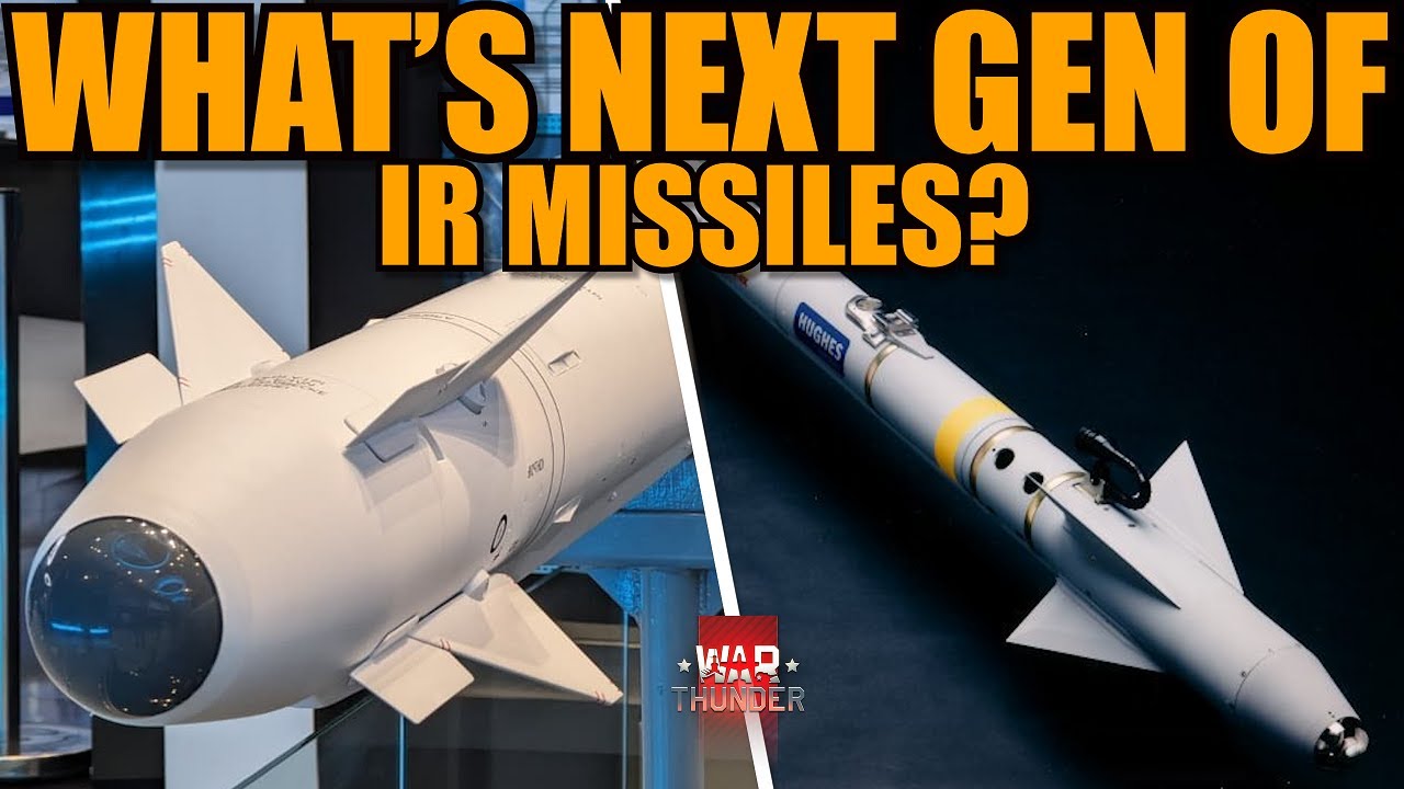 КАКИЕ СЛЕДУЮЩИЕ ИК-РАКЕТЫ БУДУТ ДОБАВЛЕНЫ? НОВОГО ПОКОЛЕНИЯ? От AIM-9X до PYTHON-4! - War Thunder