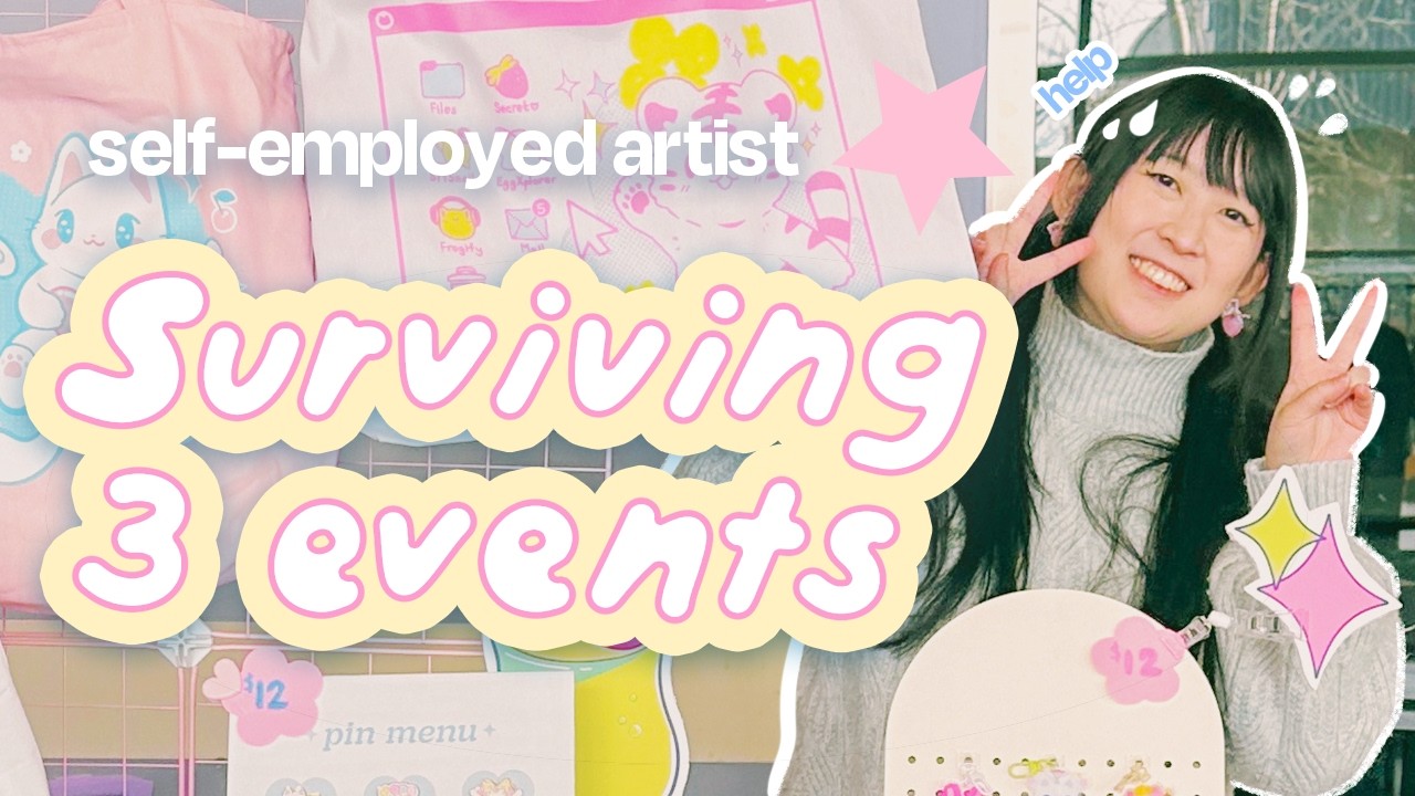 Surviving 3 events in 30 days as a self-employed artist 🌷 Selling my art ✨ Did I survive or thrive?
