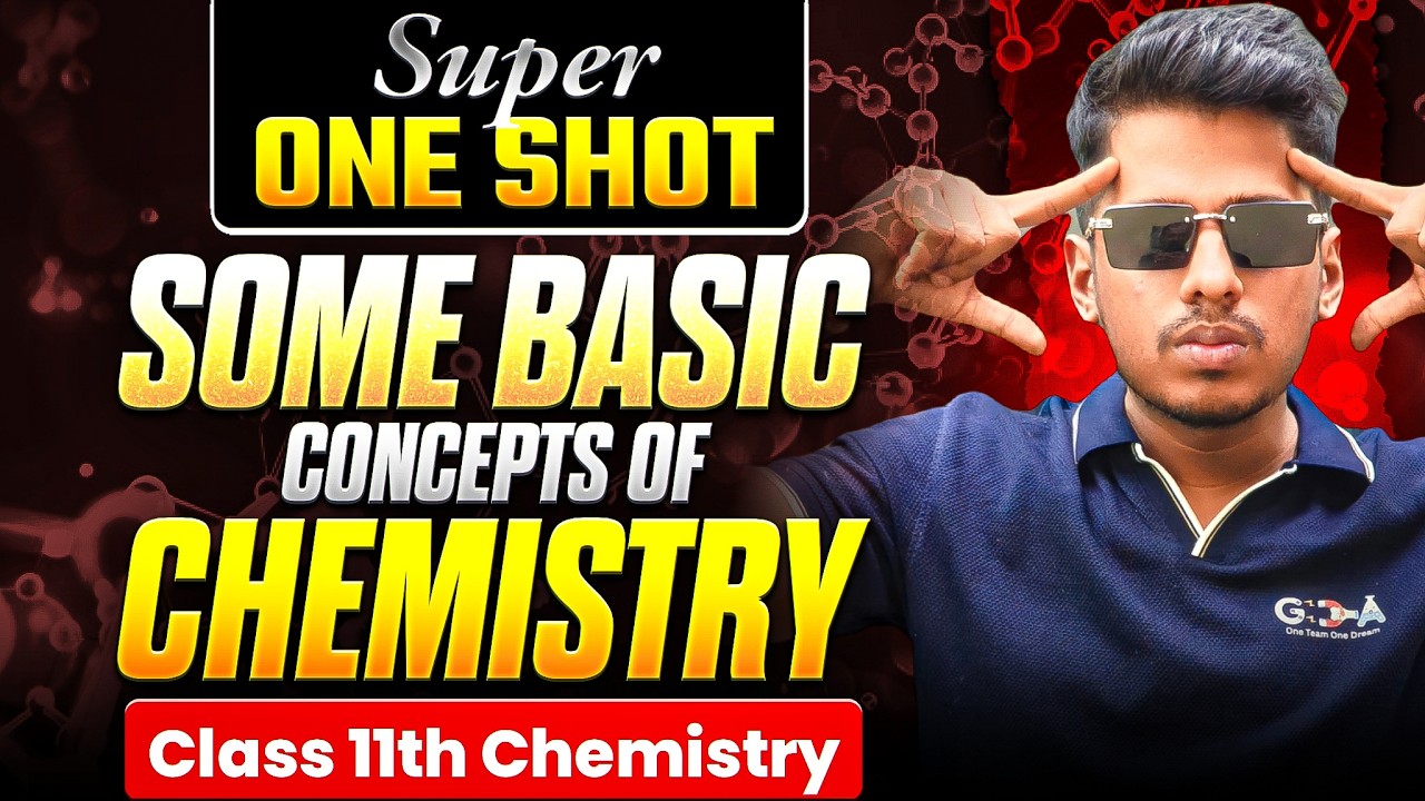 Class 11 Chemistry One Shot | Basic Concepts of Chemistry Full Chapter By ASC