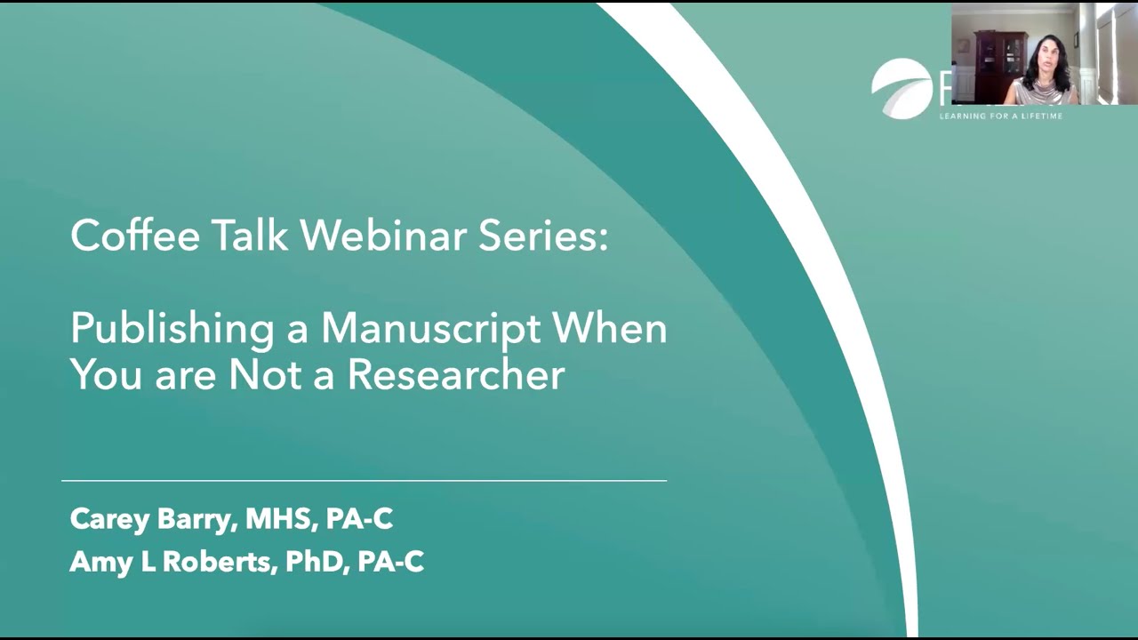 Scholarship Coffee Talk: Publishing a Manuscript When You are Not a Researcher
