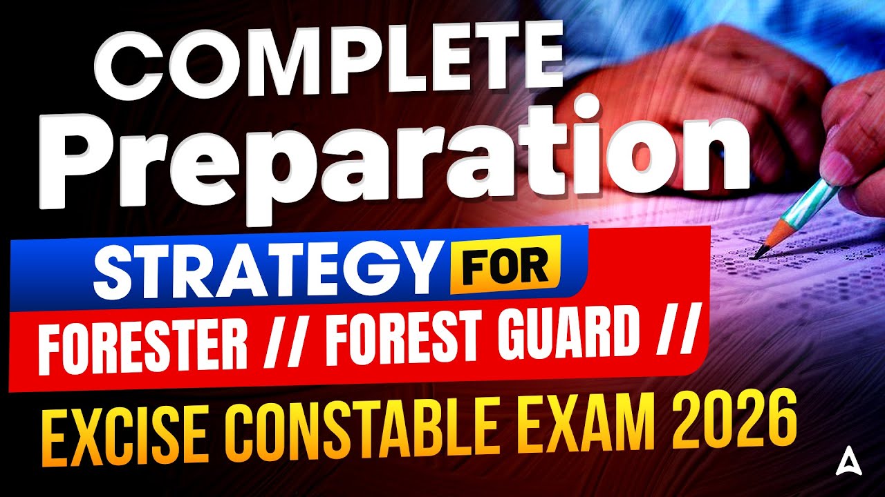 Forest Guard Preparation Strategy 2026 | How to Prepare for Forester, Forest Guard 2026?
