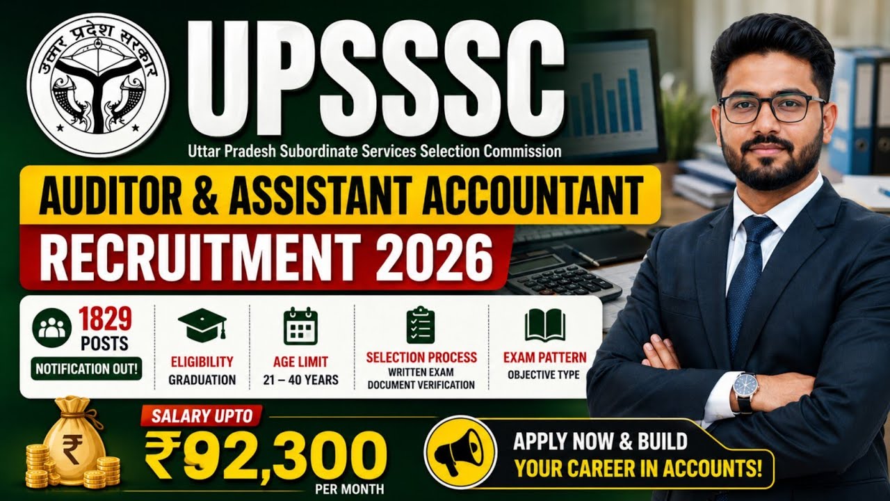 UPSSSC Auditor & Assistant Accountant Recruitment 2026 |😱Salary ₹92,300 | Eligibility & Exam Pattern