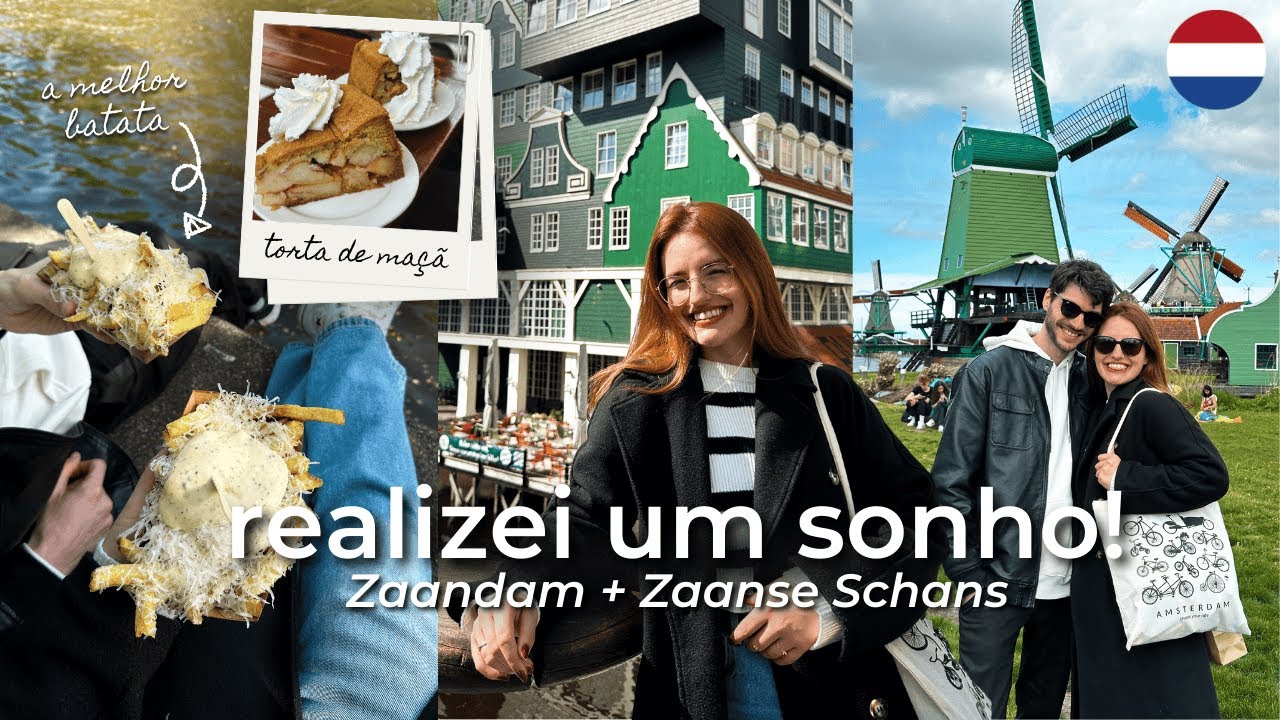72H NA HOLANDA 🇳🇱 (pt. 2): Zaandam, comidas virais e os famosos moinhos holandeses!