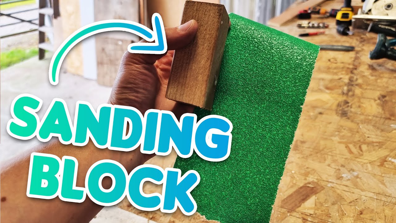 What Is A Sanding Block And How To Use One
