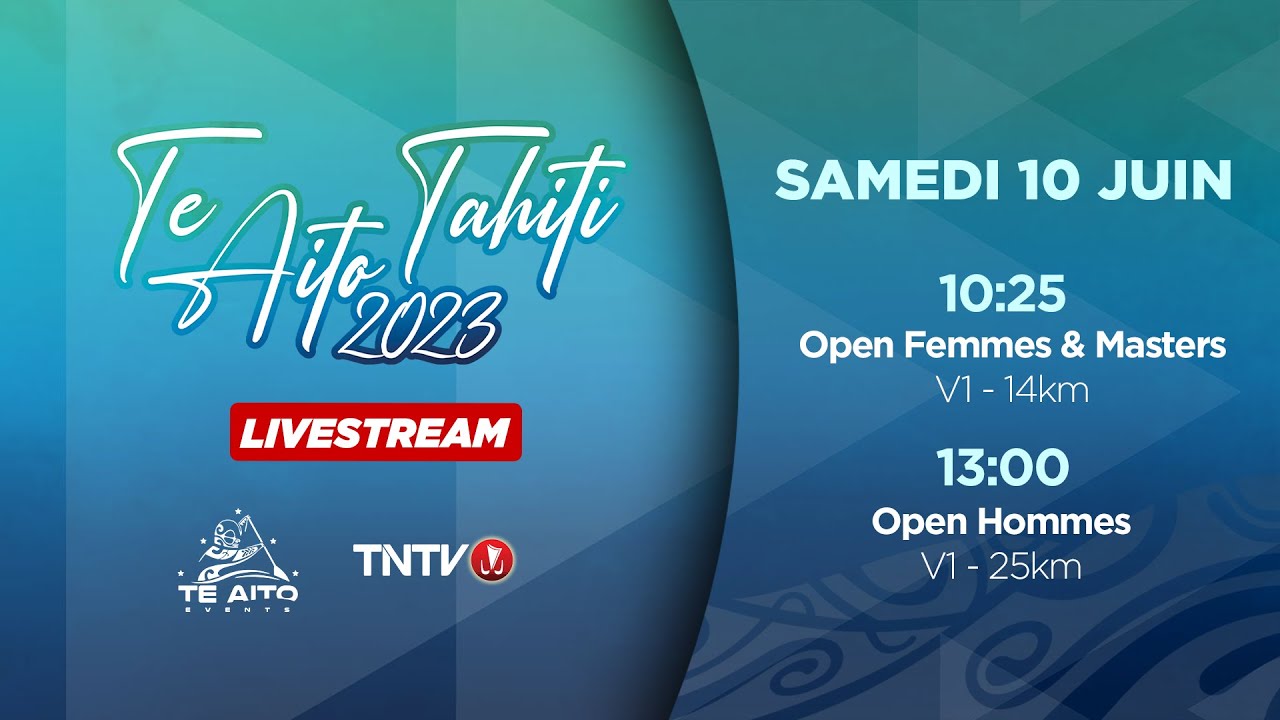 TE AITO TAHITI 2023 - Open Femmes & Masters / Open Hommes