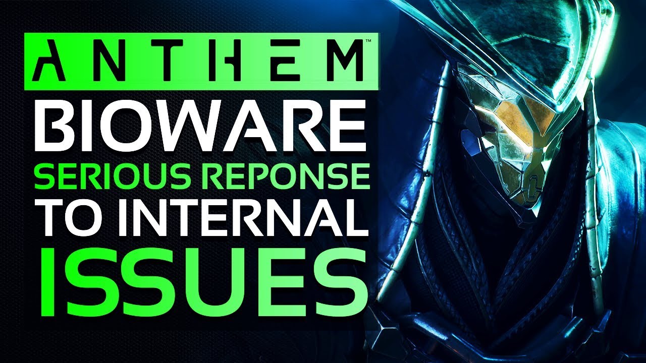 Anthem NEWS - Bioware Serious Response to Internal Issues, Full Staff Meeting & More