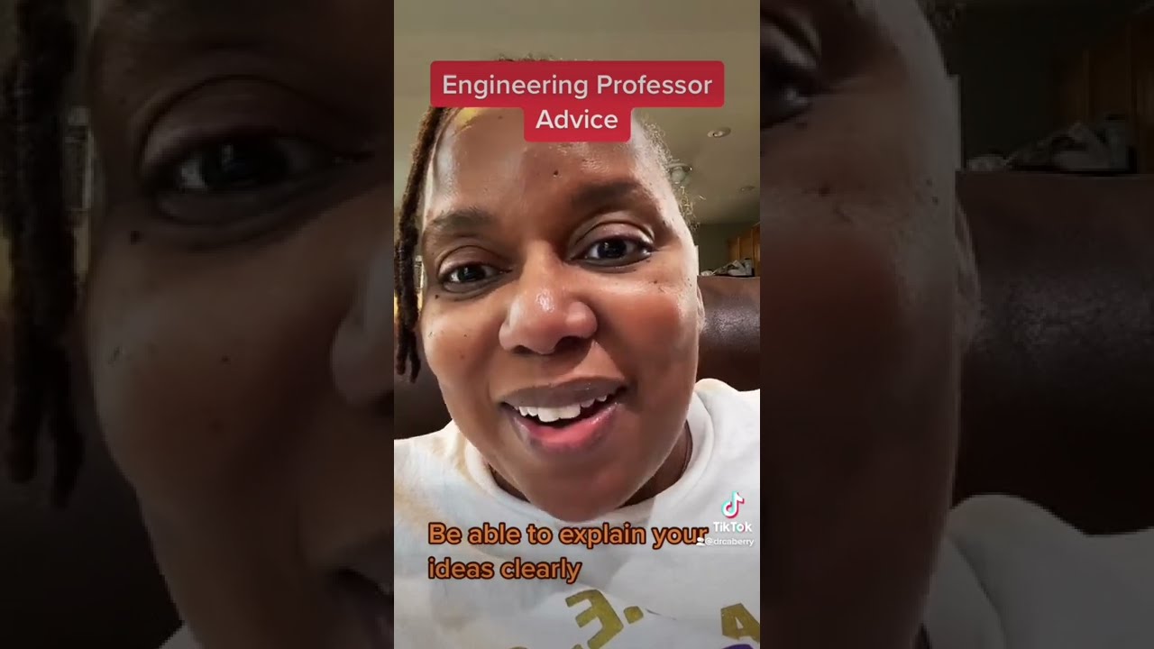 Engineering Professor Advice: Explaining Ideas Clearly