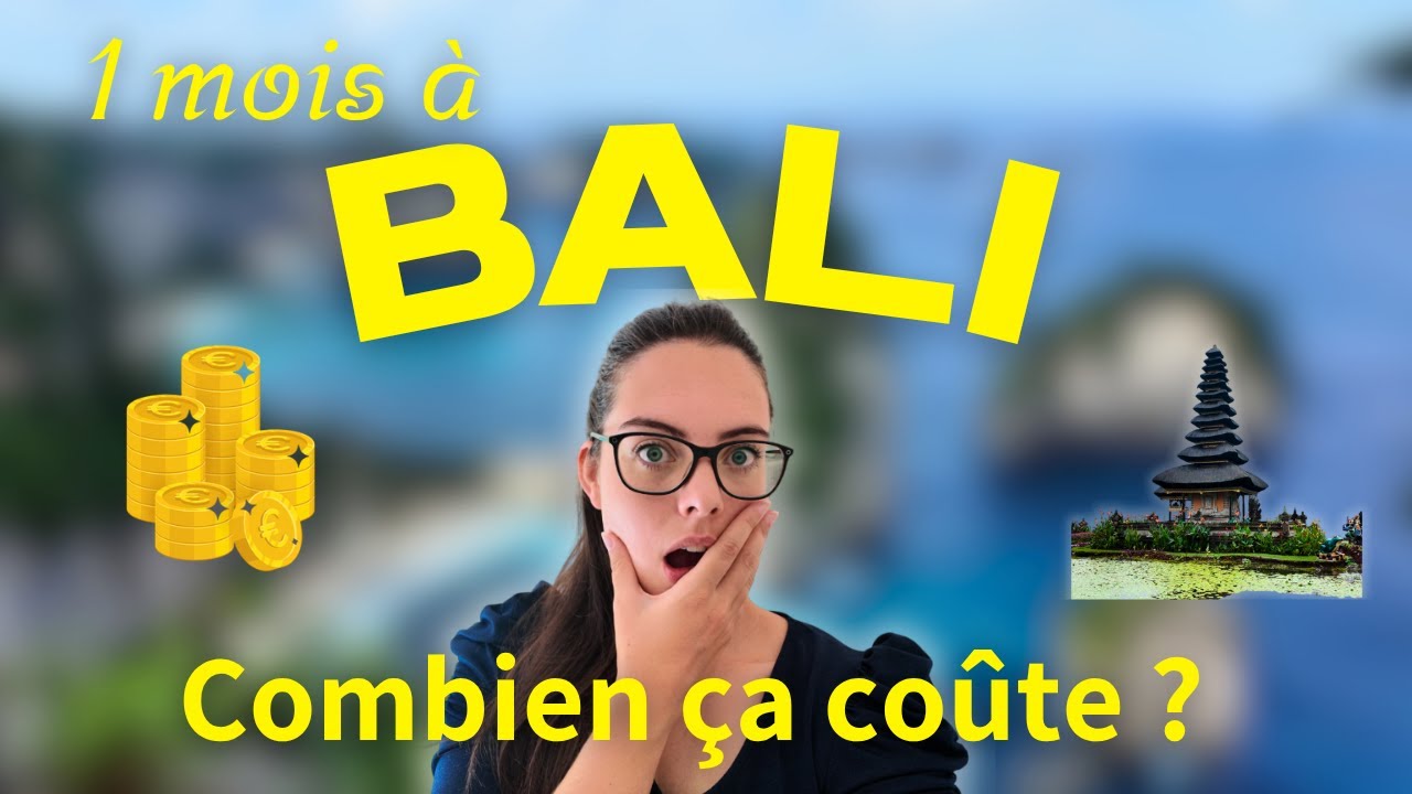 1 mois à BALI : combien ça coûte VRAIMENT ?
